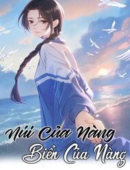 Núi Của Cô Ấy, Biển Của Cô Ấy đọc online