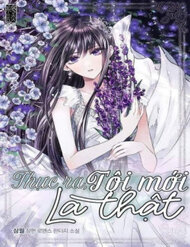 Thực Ra Tôi Mới Là Thật đọc online